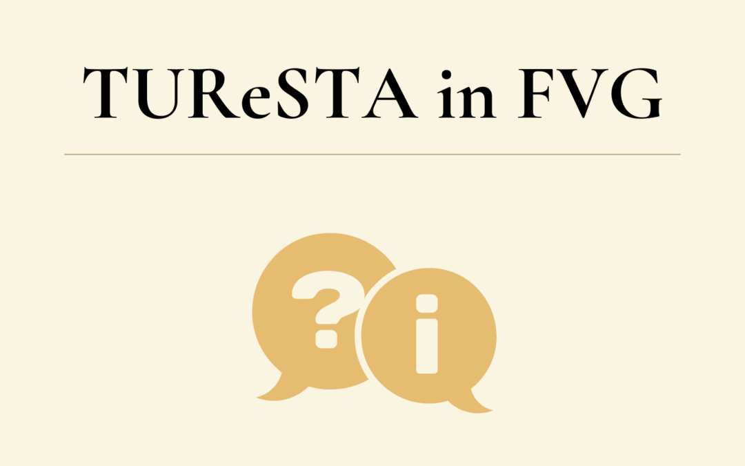 TUReSTA in FVG